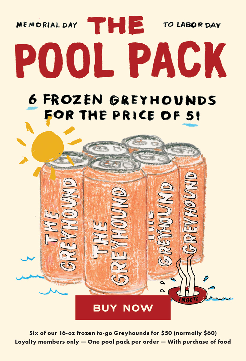 Cool down this summer with 6 frozen greyhounds for the price of 5. Only at Ingo's Tasty Food N. Scottsdale and Arcadia locations. 